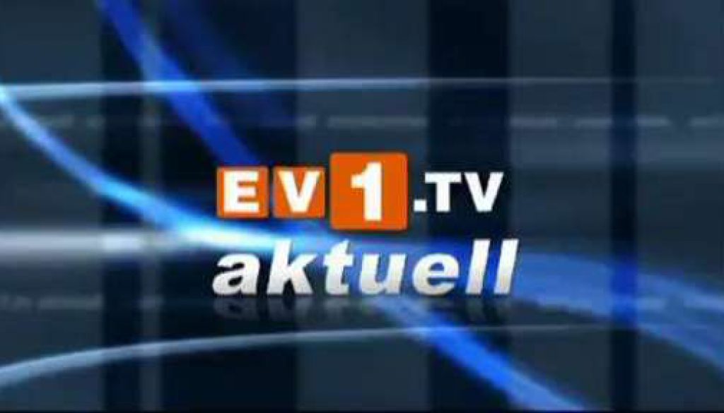 ev1.tv aktuell - 25.05