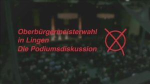 Oberbürgermeisterwahl in Lingen - Die Podiumsdiskussion (Teil 4)