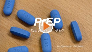 Screen_PrEP_Das Ende von Aids